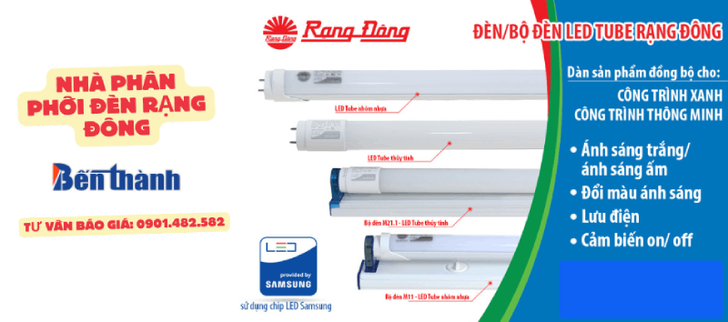 Đại lý đèn tuýp LED Rạng Đông chính hãng - Nhà phân phối Bến Thành