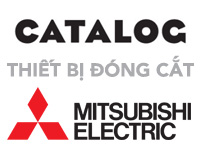 Catalogue thiết bị đóng cắt Mitsubishi
