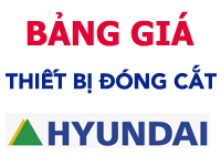 Bảng giá thiết bị đóng cắt Hyundai